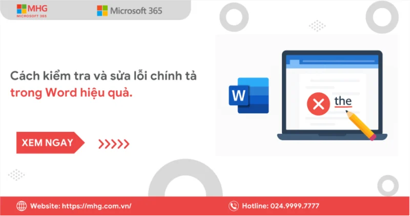 cach kiem tra va sua loi chinh ta trong word Cách Kiểm Tra Lỗi Chính Tả Trong Word Hiệu Quả