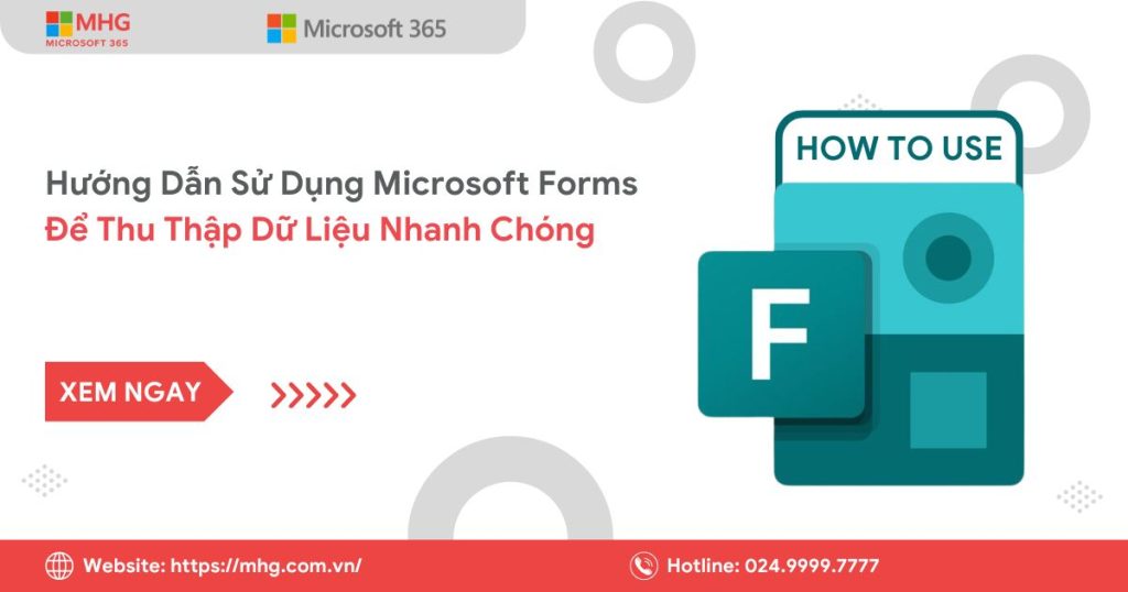 Hướng dẫn sử dụng Microsoft Forms