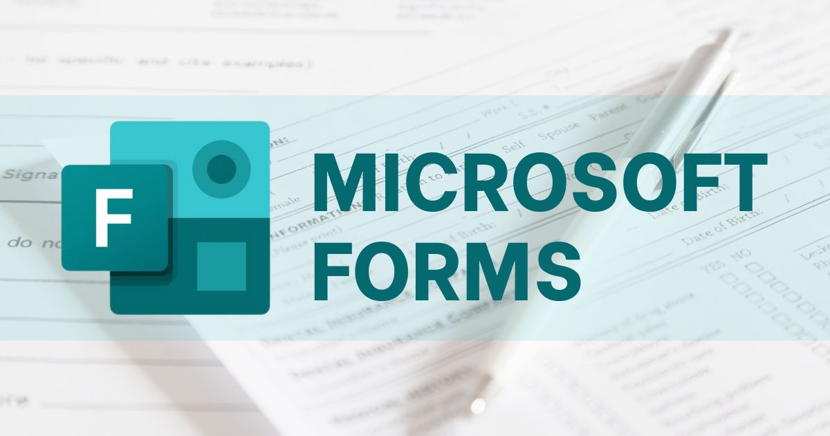 Hướng dẫn sử dụng Microsoft Forms Microsoft Forms là gì?