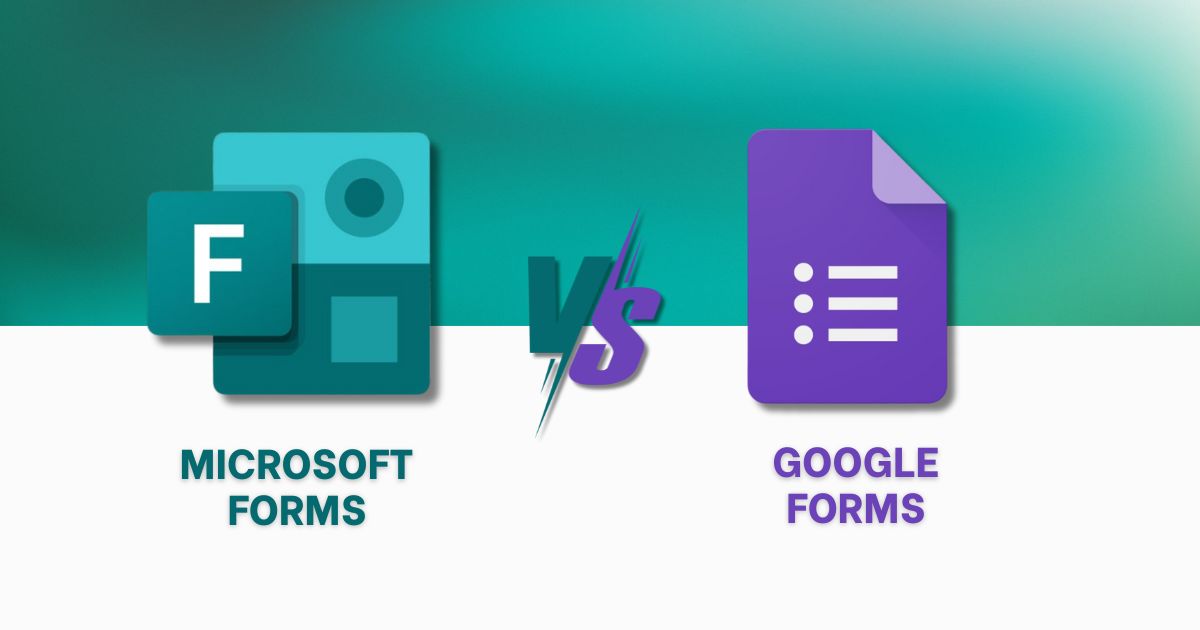 Hướng dẫn sử dụng Microsoft Forms So sánh nhanh giữa Microsoft Forms và Google Forms
