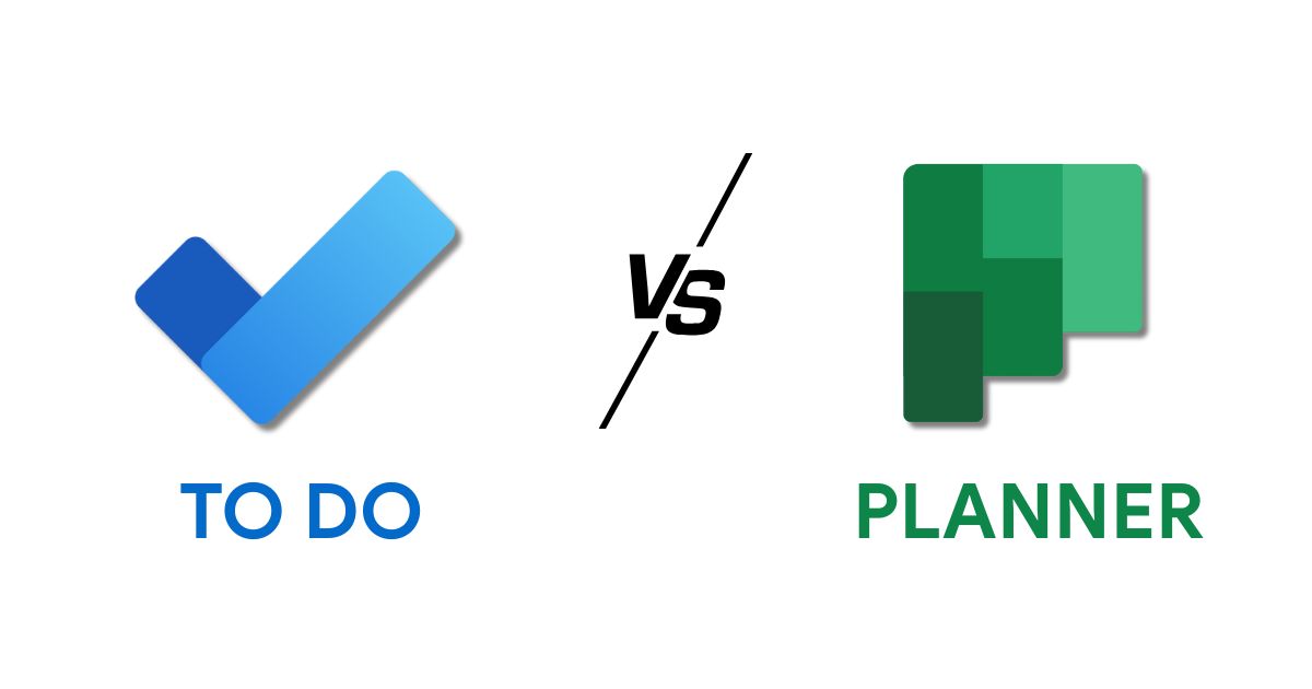So sánh Microsoft To Do với Microsoft Planner