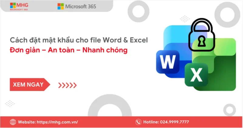Cách Đặt Mật Khẩu Cho File Word & Excel Đơn Giản, Nhanh Chóng