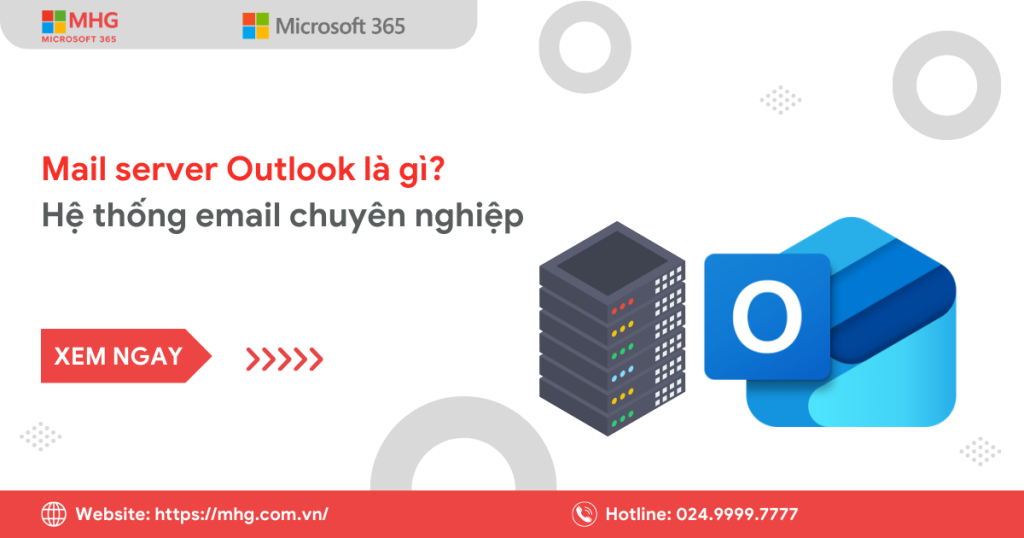 Mail Server Outlook là gì?