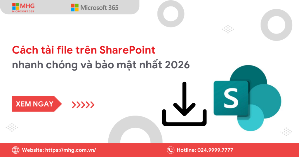 Cách tải file trên Sharepoint