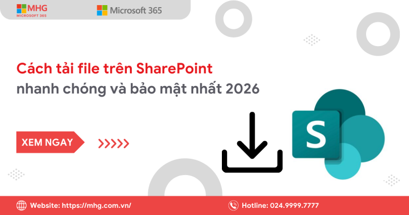 Cách tải file trên Sharepoint