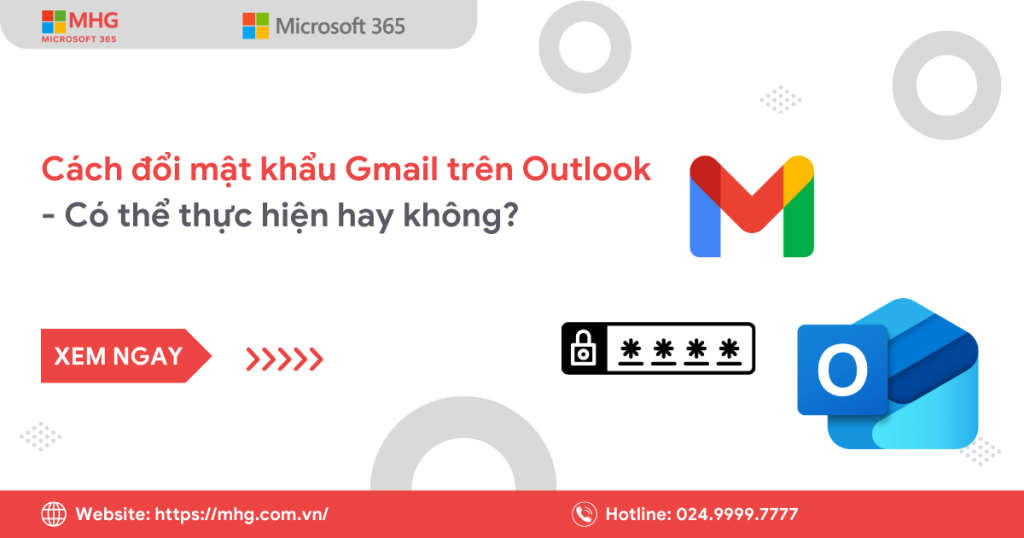 Đổi mật khẩu Gmail trên Outlook