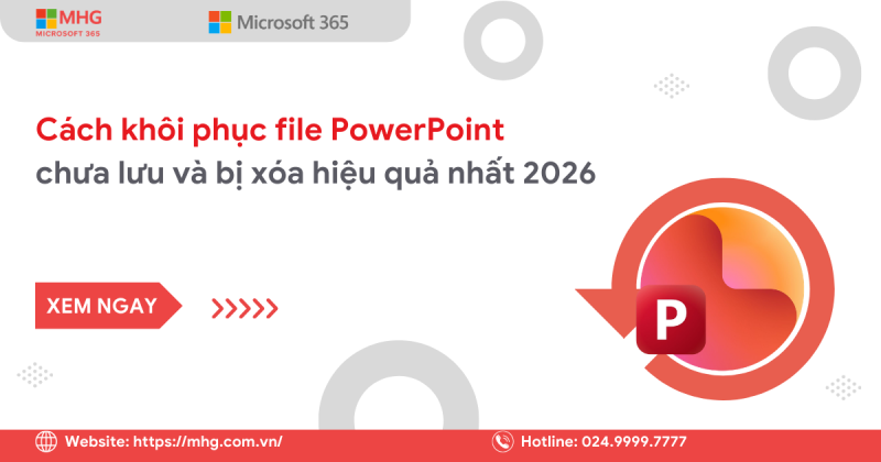 Cách khôi phục file PowerPoint chưa lưu