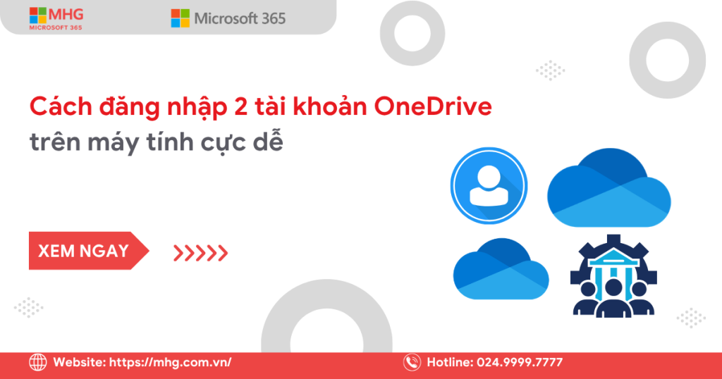 Đăng nhập 2 tài khoản OneDrive trên máy tính