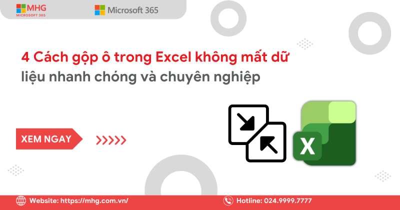 Cách gộp ô trong Excel không mất dữ liệu