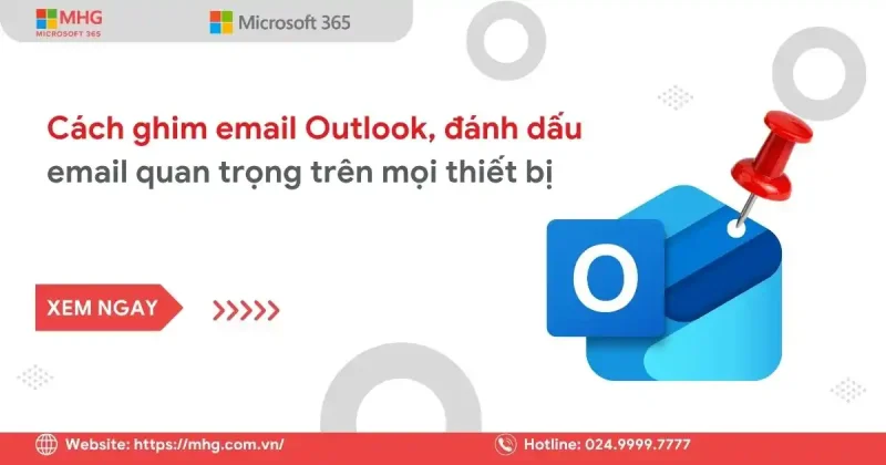 Cách ghim Email Outlook