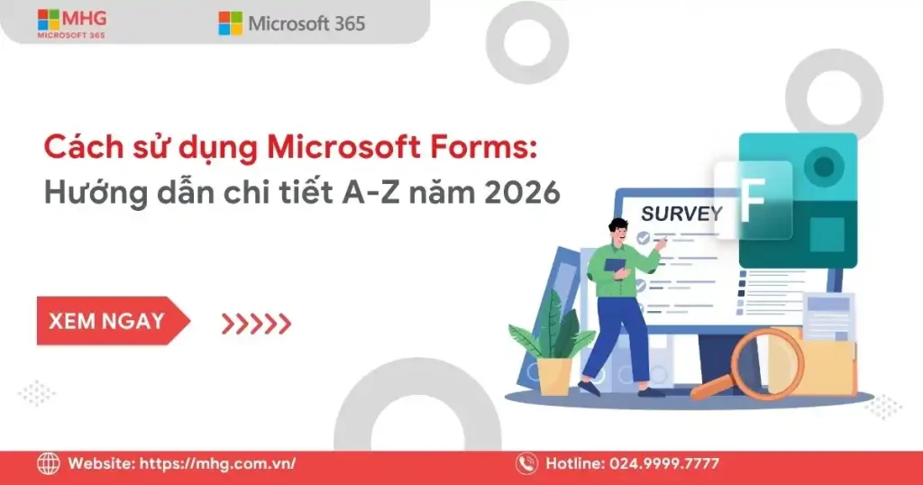 Cách sử dụng Microsoft Forms