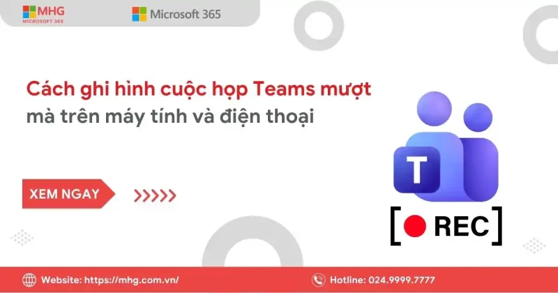 Ghi hình cuộc họp Teams