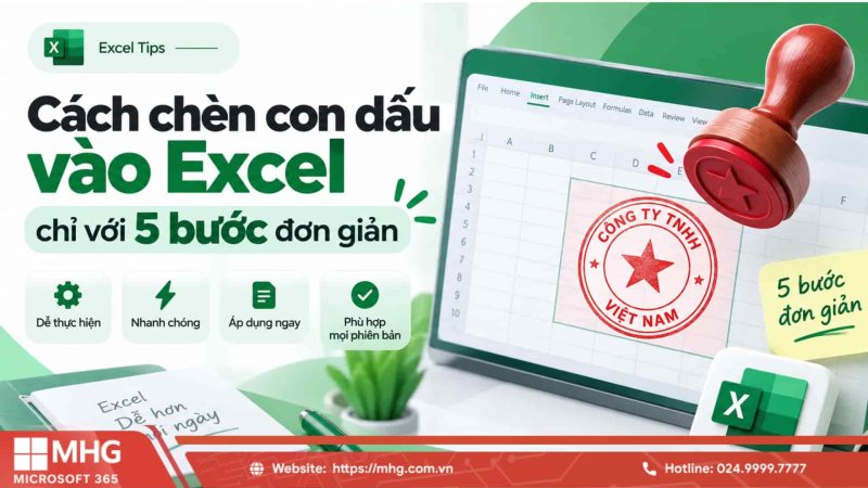 Cách chèn con dấu vào Excel chỉ với 5 bước đơn giản
